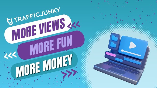 TrafficJunky – More Views, More Fans, More Money